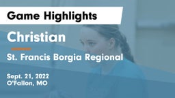 Christian  vs St. Francis Borgia Regional  Game Highlights - Sept. 21, 2022