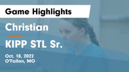 Christian  vs KIPP STL Sr.  Game Highlights - Oct. 18, 2022