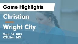 Christian  vs Wright City  Game Highlights - Sept. 16, 2023