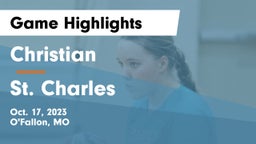 Christian  vs St. Charles  Game Highlights - Oct. 17, 2023
