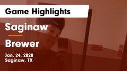 Saginaw  vs Brewer  Game Highlights - Jan. 24, 2020