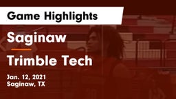 Saginaw  vs Trimble Tech  Game Highlights - Jan. 12, 2021