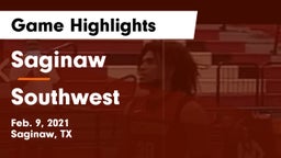 Saginaw  vs Southwest  Game Highlights - Feb. 9, 2021