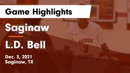 Saginaw  vs L.D. Bell Game Highlights - Dec. 3, 2021