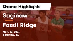 Saginaw  vs Fossil Ridge  Game Highlights - Nov. 10, 2023
