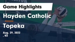 Hayden Catholic  vs Topeka  Game Highlights - Aug. 29, 2022