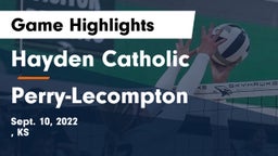 Hayden Catholic  vs Perry-Lecompton  Game Highlights - Sept. 10, 2022