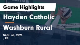 Hayden Catholic  vs Washburn Rural Game Highlights - Sept. 30, 2023