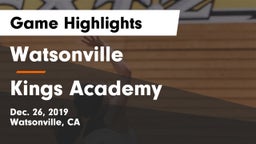 Watsonville  vs Kings Academy  Game Highlights - Dec. 26, 2019