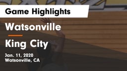 Watsonville  vs King City  Game Highlights - Jan. 11, 2020