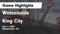 Watsonville  vs King City  Game Highlights - Jan. 6, 2023