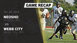 Recap: Neosho  vs. Webb City  2015