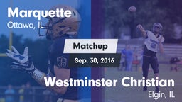 Matchup: Marquette High vs. Westminster Christian  2016