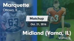 Matchup: Marquette High vs. Midland  (Varna, IL) 2016