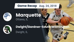 Recap: Marquette  vs. Dwight/Gardner-South Wilmington  2018