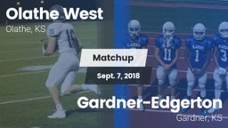 Matchup: Olathe West vs. Gardner-Edgerton  2018