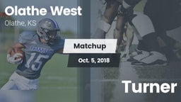 Matchup: Olathe West vs. Turner 2018