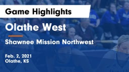 Olathe West   vs Shawnee Mission Northwest  Game Highlights - Feb. 2, 2021