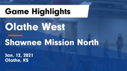 Olathe West   vs Shawnee Mission North  Game Highlights - Jan. 12, 2021