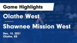 Olathe West   vs Shawnee Mission West Game Highlights - Dec. 14, 2021