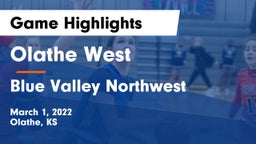 Olathe West   vs Blue Valley Northwest  Game Highlights - March 1, 2022