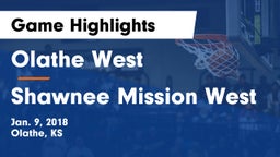 Olathe West   vs Shawnee Mission West Game Highlights - Jan. 9, 2018