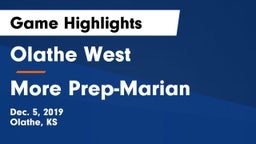 Olathe West   vs More Prep-Marian  Game Highlights - Dec. 5, 2019