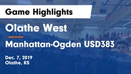 Olathe West   vs Manhattan-Ogden USD383 Game Highlights - Dec. 7, 2019