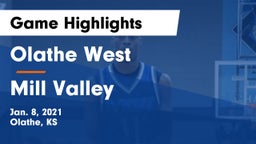Olathe West   vs Mill Valley  Game Highlights - Jan. 8, 2021