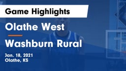 Olathe West   vs Washburn Rural  Game Highlights - Jan. 18, 2021