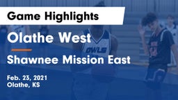 Olathe West   vs Shawnee Mission East  Game Highlights - Feb. 23, 2021