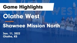 Olathe West   vs Shawnee Mission North  Game Highlights - Jan. 11, 2022