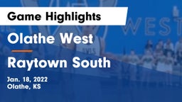 Olathe West   vs Raytown South  Game Highlights - Jan. 18, 2022