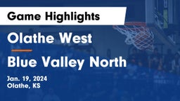 Olathe West   vs Blue Valley North  Game Highlights - Jan. 19, 2024