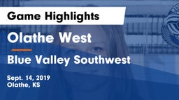 Olathe West   vs Blue Valley Southwest  Game Highlights - Sept. 14, 2019
