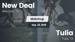 Matchup: New Deal  vs. Tulia  2016