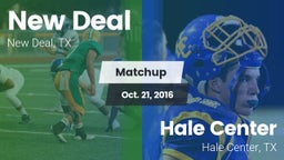 Matchup: New Deal  vs. Hale Center  2016
