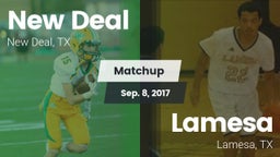 Matchup: New Deal  vs. Lamesa  2017