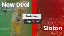 Matchup: New Deal  vs. Slaton  2017