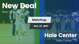 Matchup: New Deal  vs. Hale Center  2017