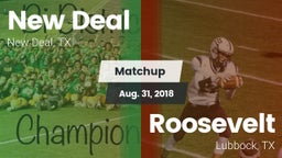Matchup: New Deal  vs. Roosevelt  2018