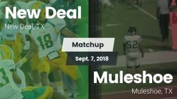 Matchup: New Deal  vs. Muleshoe  2018