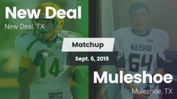 Matchup: New Deal  vs. Muleshoe  2019