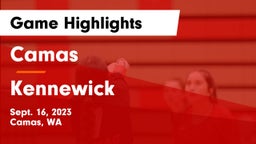 Camas  vs Kennewick  Game Highlights - Sept. 16, 2023