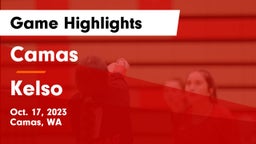 Camas  vs Kelso  Game Highlights - Oct. 17, 2023