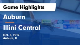 Auburn  vs Illini Central Game Highlights - Oct. 5, 2019