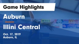 Auburn  vs Illini Central Game Highlights - Oct. 17, 2019
