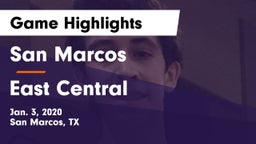 San Marcos  vs East Central  Game Highlights - Jan. 3, 2020