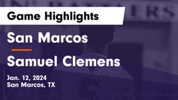 San Marcos  vs Samuel Clemens  Game Highlights - Jan. 12, 2024