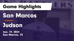 San Marcos  vs Judson  Game Highlights - Jan. 19, 2024